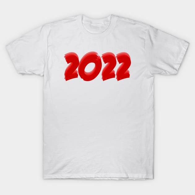 2022 T-Shirt by sarahnash